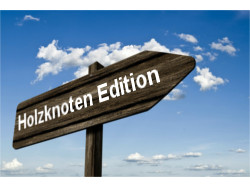 Weiter Holzknoten Edition